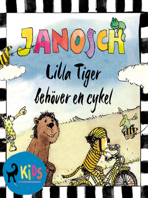 cover image of Lilla Tiger behöver en cykel